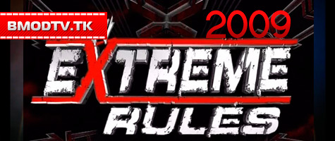 Extreme Rules 2009