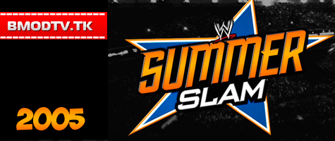 WWE SummerSlam 2005