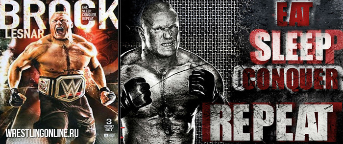 WWE Brock Lesnar: Eat. Sleep. Conquer. Repeat.Full DVD