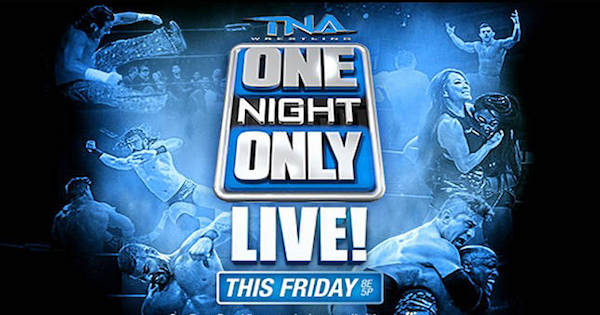 TNA One Night Only Live 2017