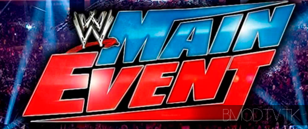 WWE Main Event 10.09.2015 смотреть онлайн в хорошем качестве