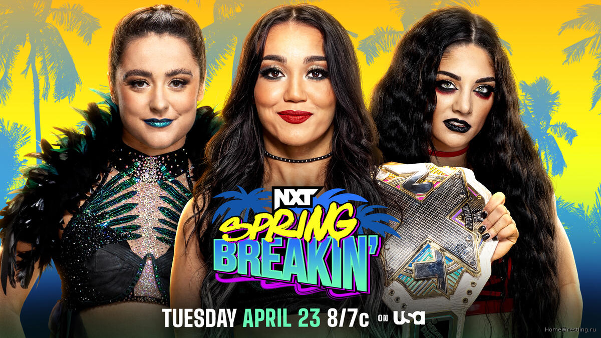 Результаты WWE NXT Spring Breakin Live 23.04.2024