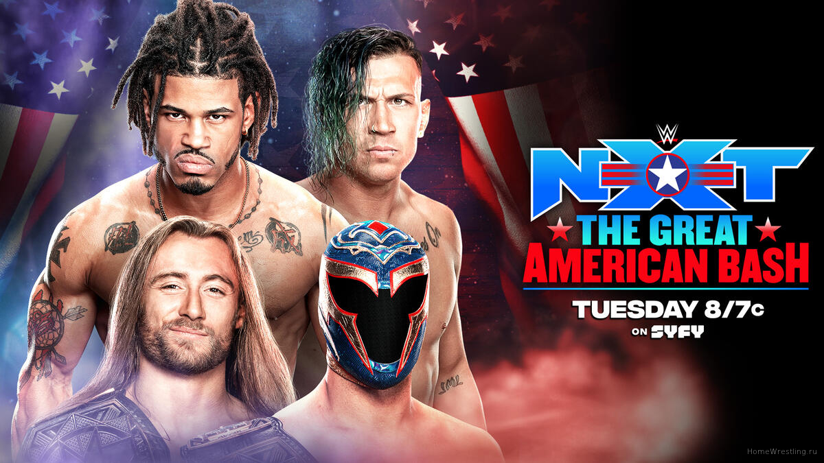 Превью WWE NXT Great American Bash 06.08.2024